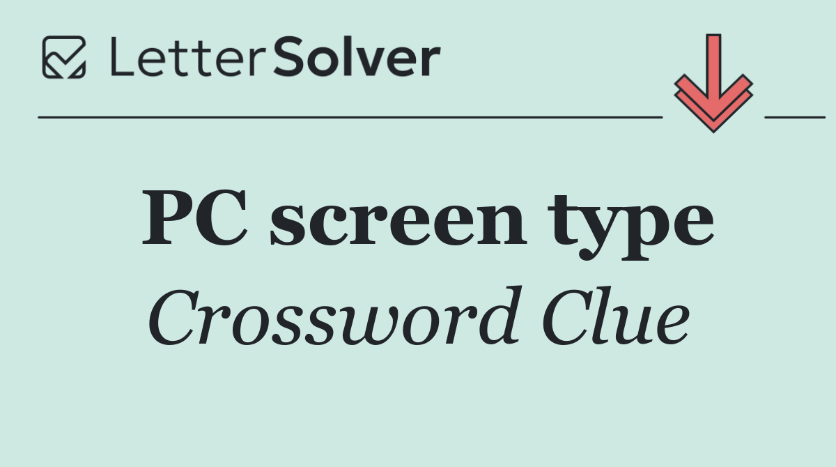 PC screen type