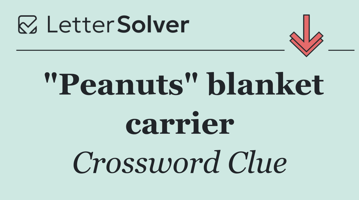 "Peanuts" blanket carrier