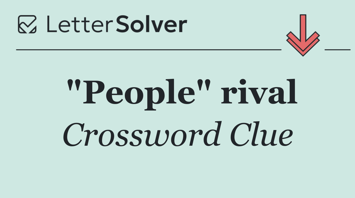 "People" rival