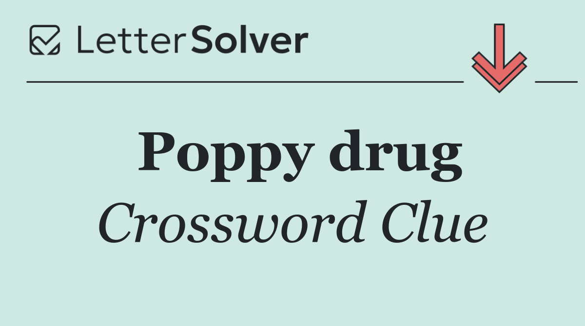 Poppy drug