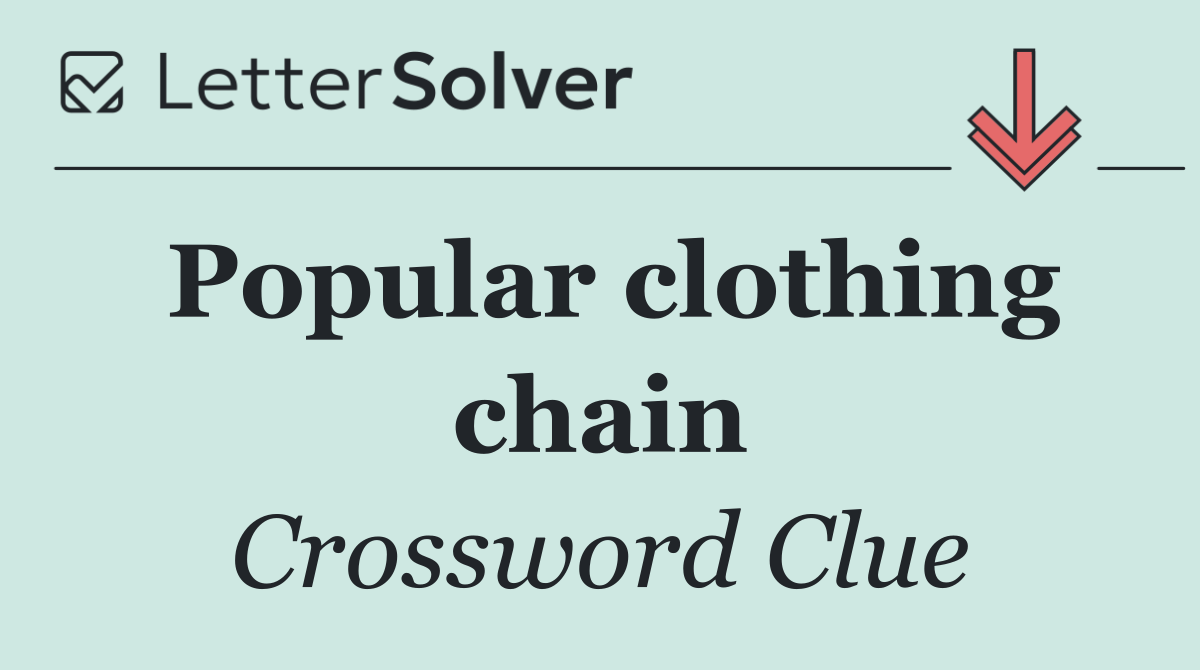 Popular clothing chain