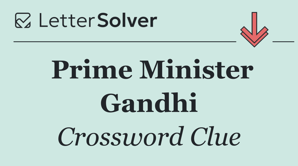 Prime Minister Gandhi