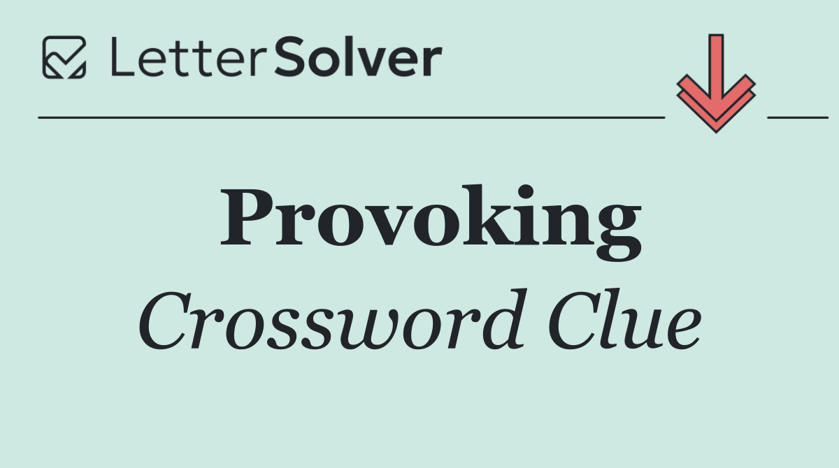 Provoking