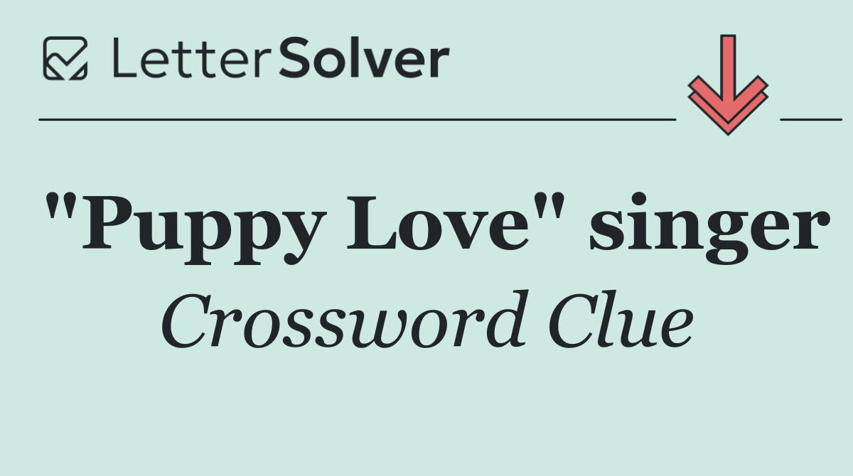 "Puppy Love" singer