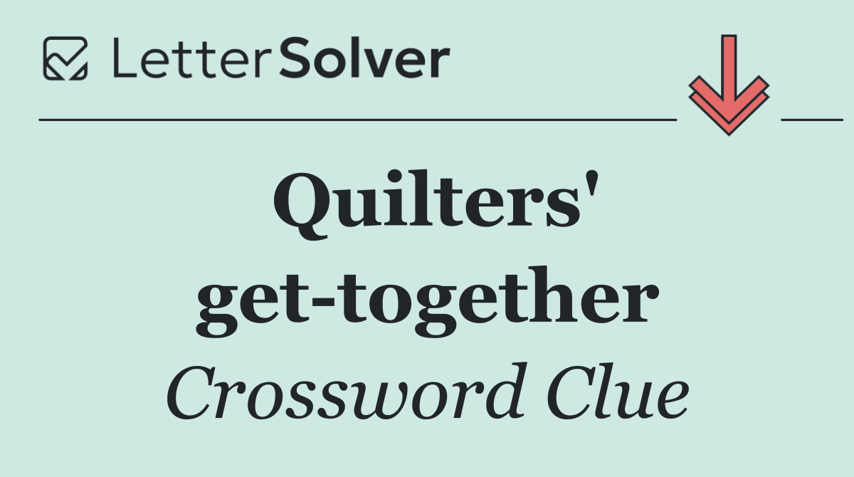 Quilters' get together