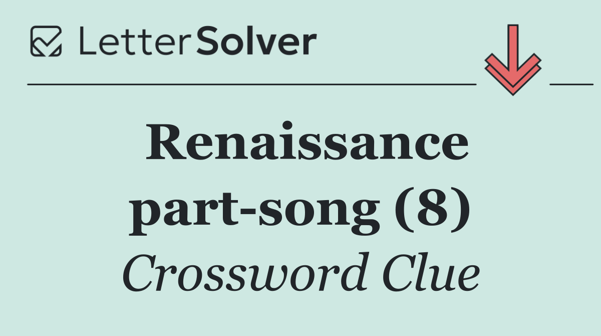Renaissance part song (8)