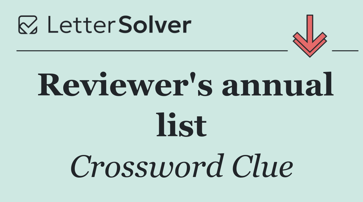 Reviewer's annual list