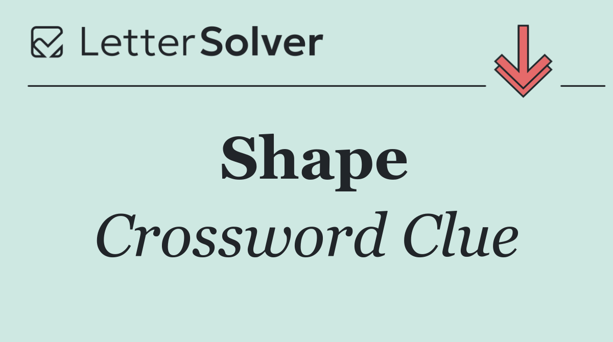 Shape