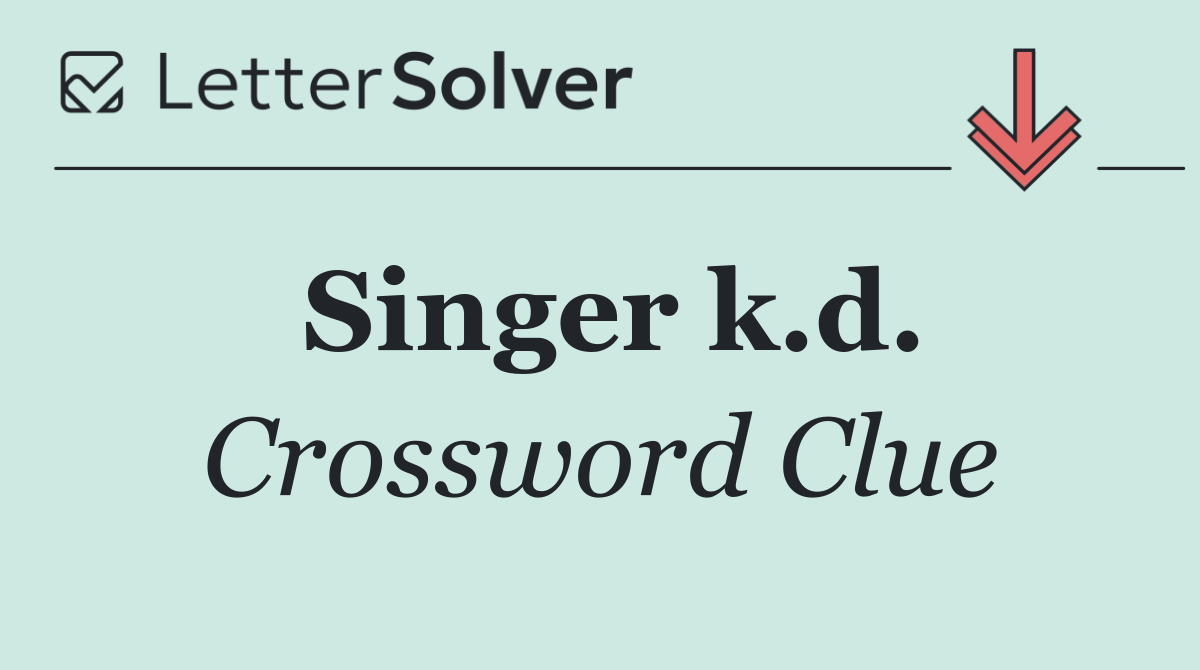 Singer k.d.