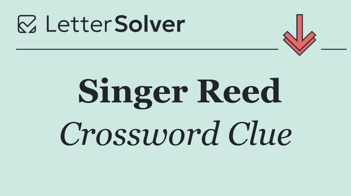Singer Reed