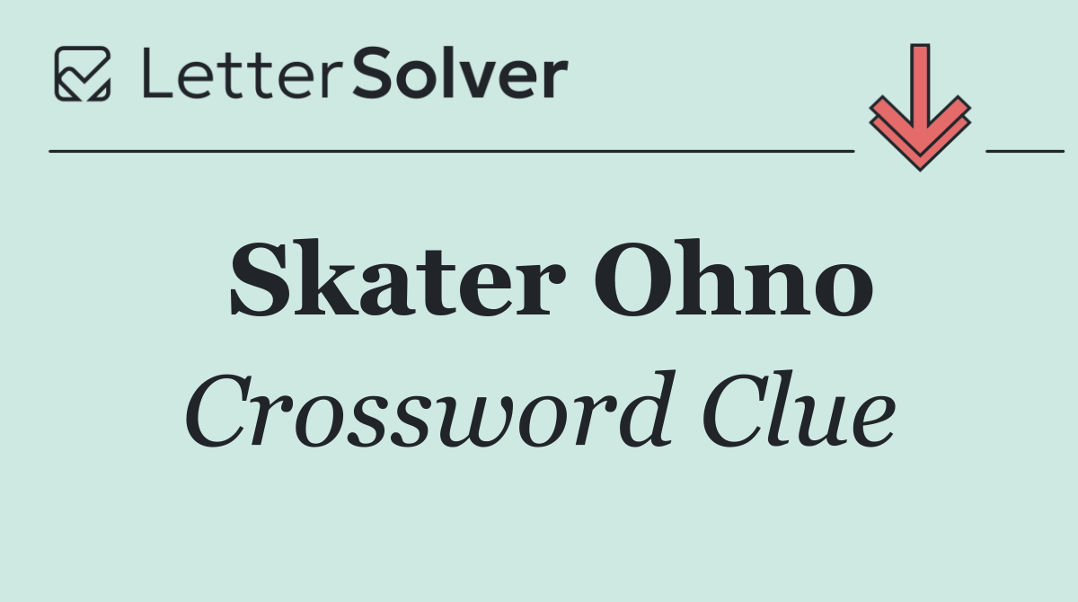 Skater Ohno