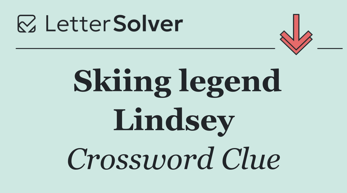 Skiing legend Lindsey
