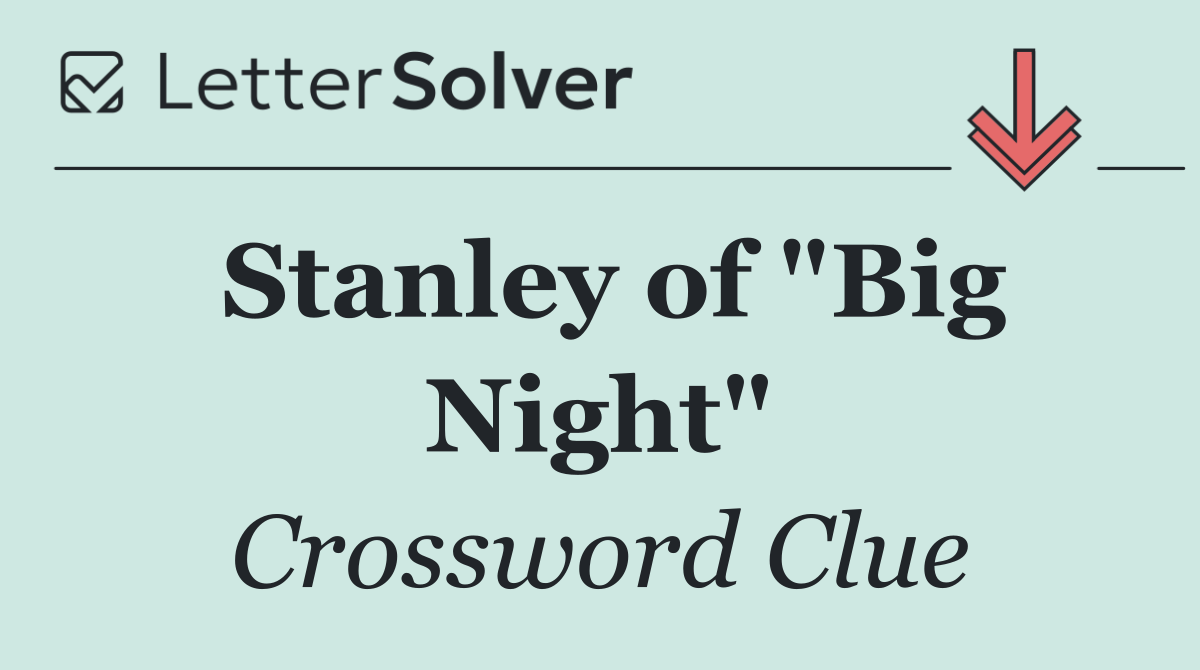Stanley of "Big Night"