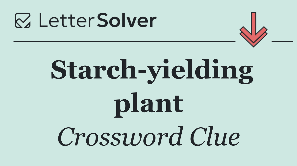 Starch yielding plant