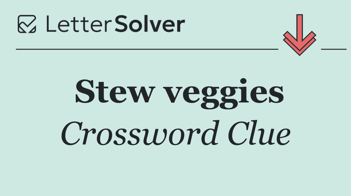 Stew veggies