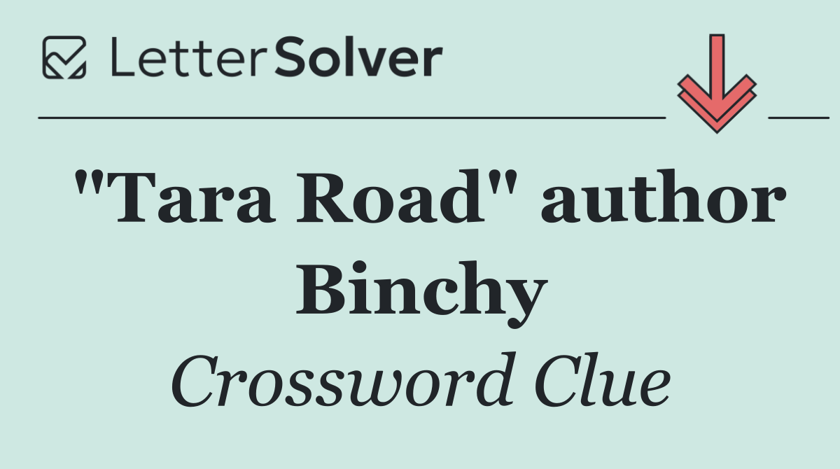 "Tara Road" author Binchy