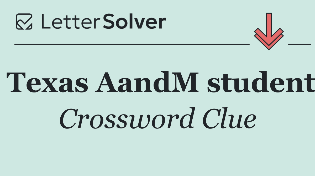Texas AandM student