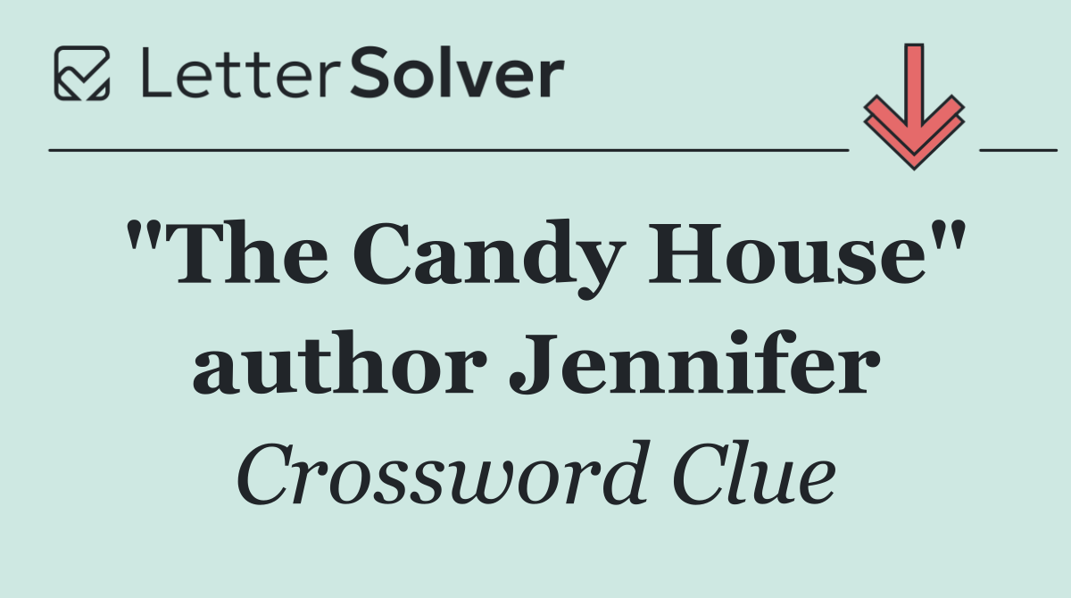 "The Candy House" author Jennifer