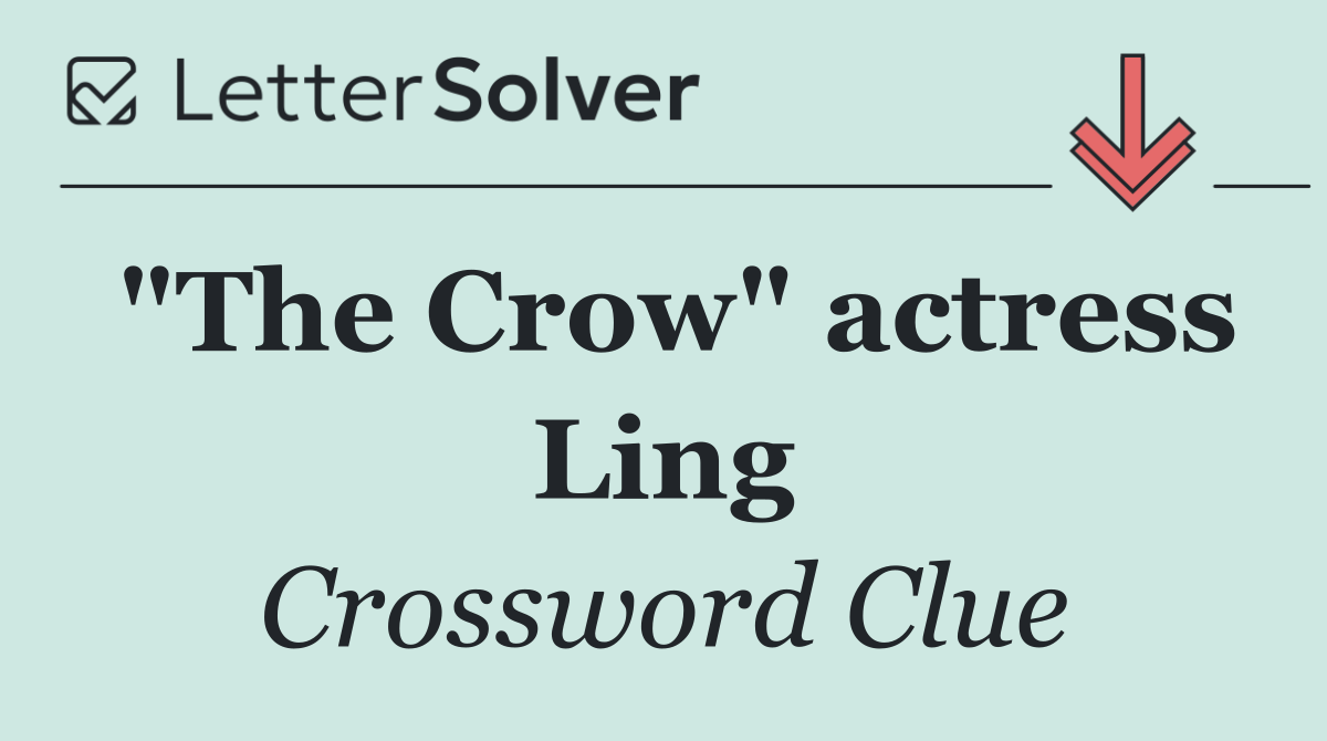 "The Crow" actress Ling