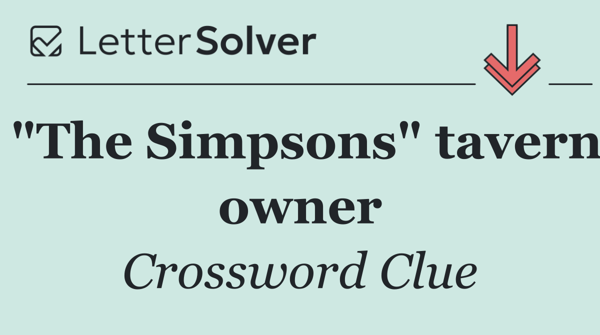 "The Simpsons" tavern owner