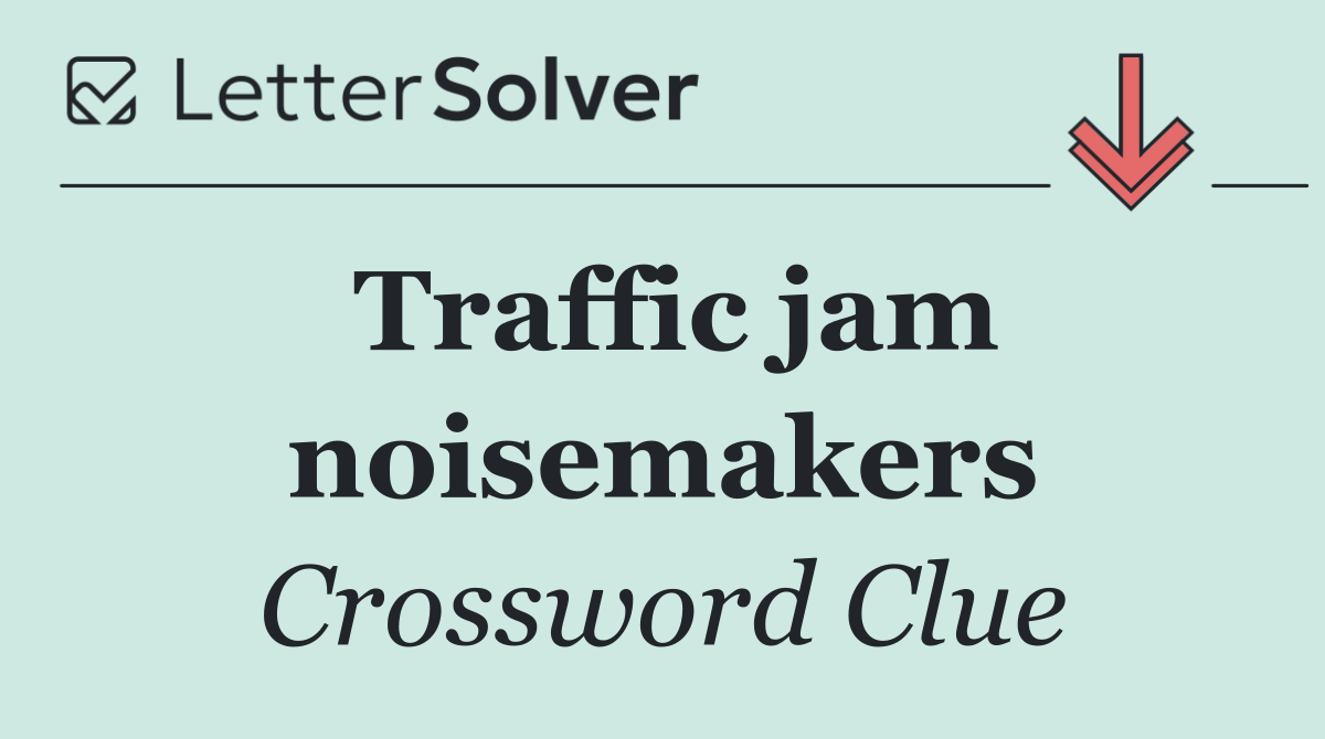 Traffic jam noisemakers