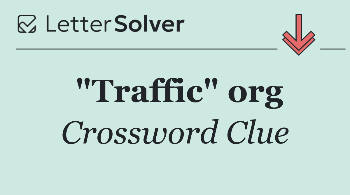 "Traffic" org
