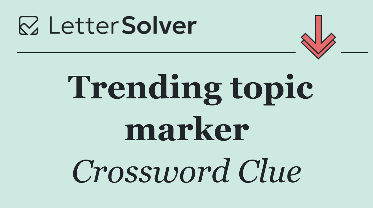 Trending topic marker