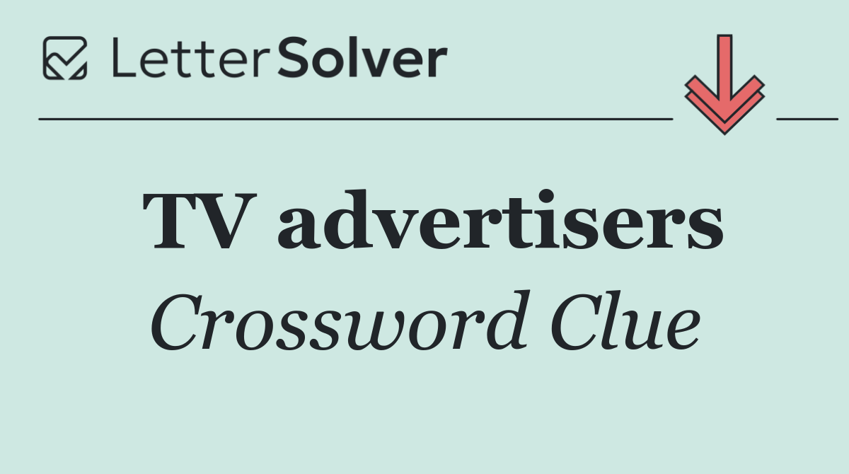 TV advertisers