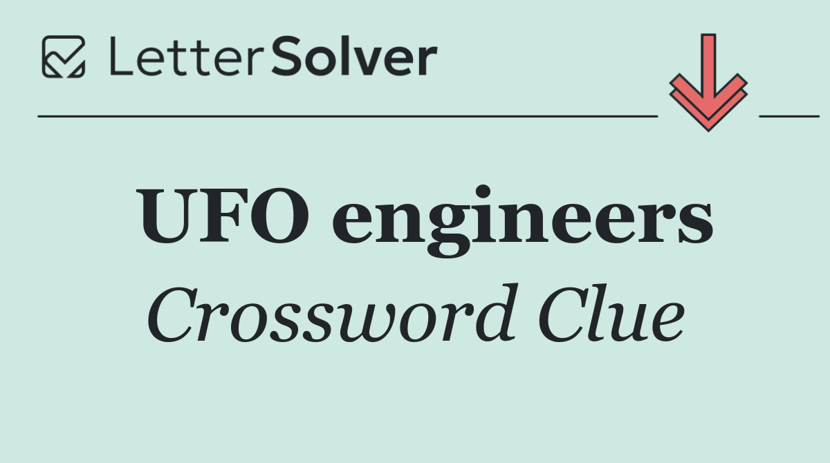 UFO engineers