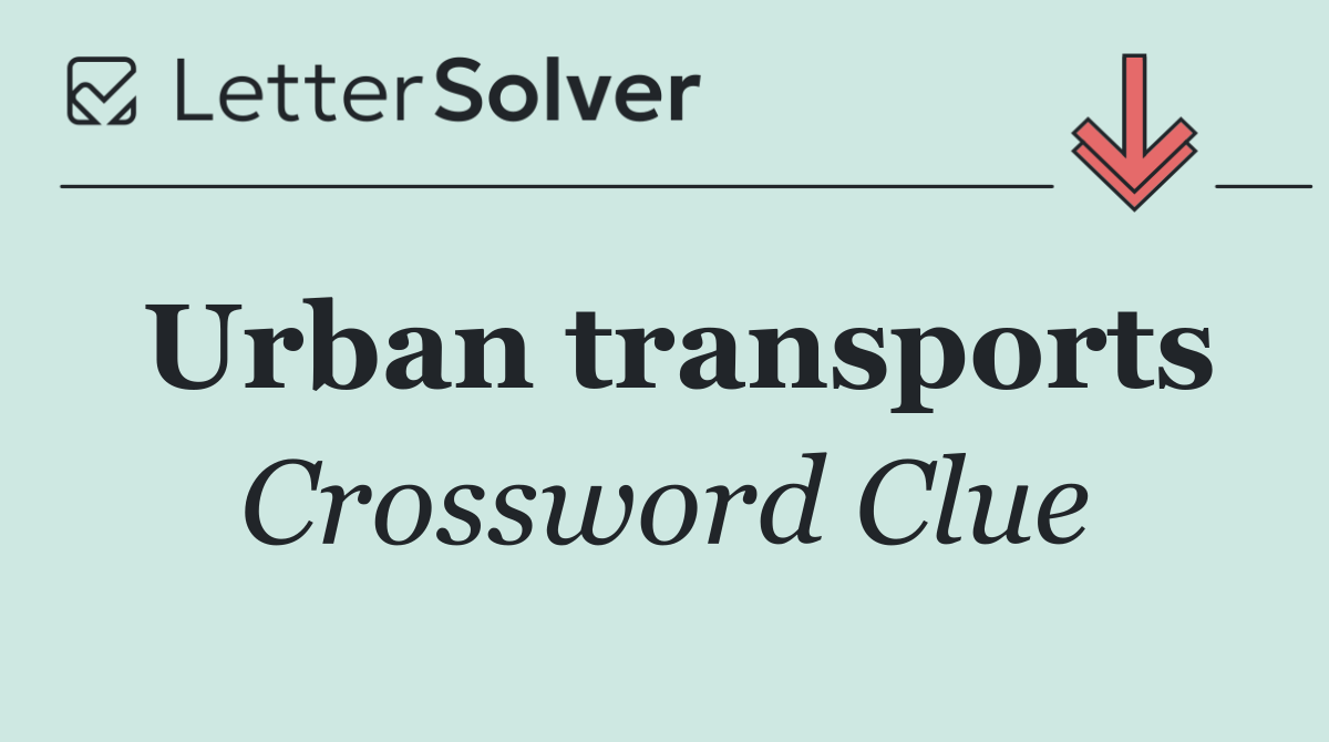 Urban transports