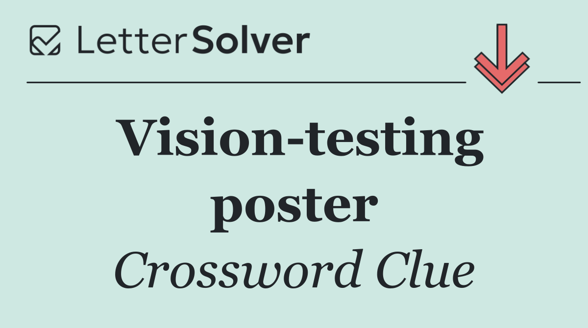 Vision testing poster