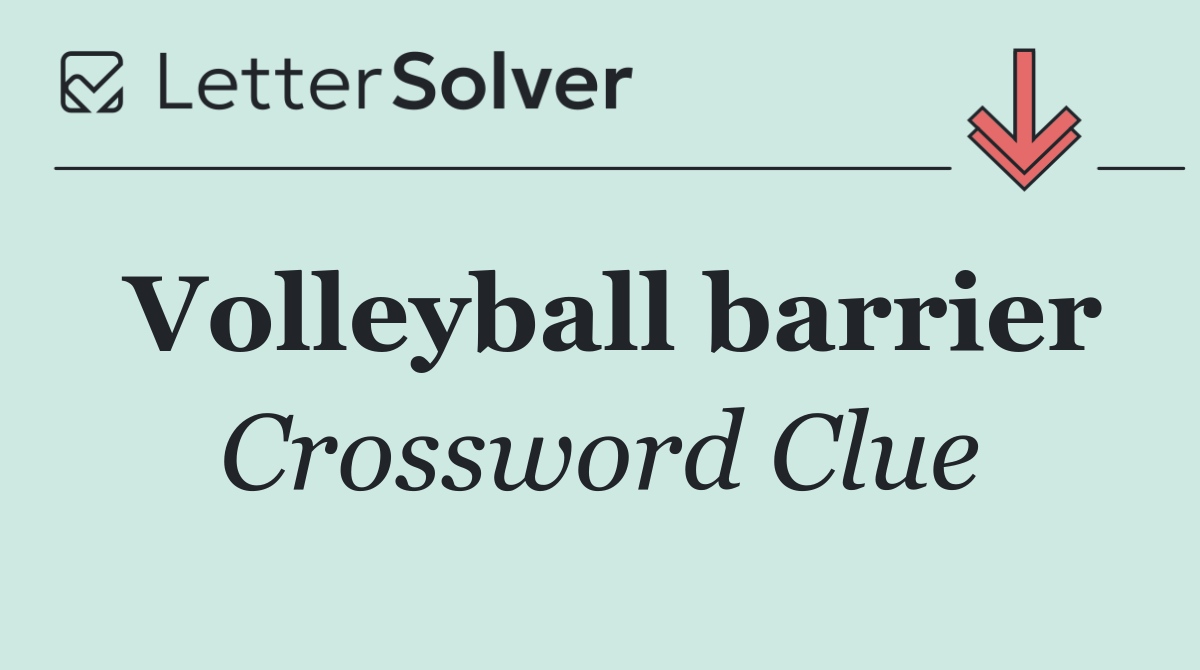 Volleyball barrier