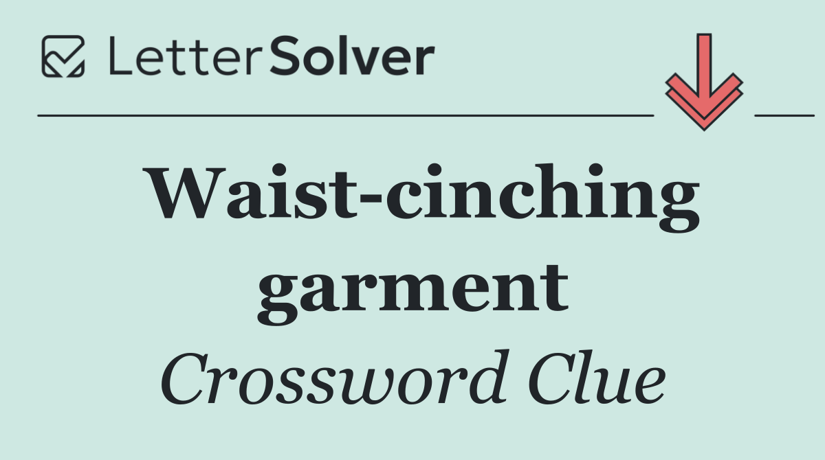 Waist cinching garment