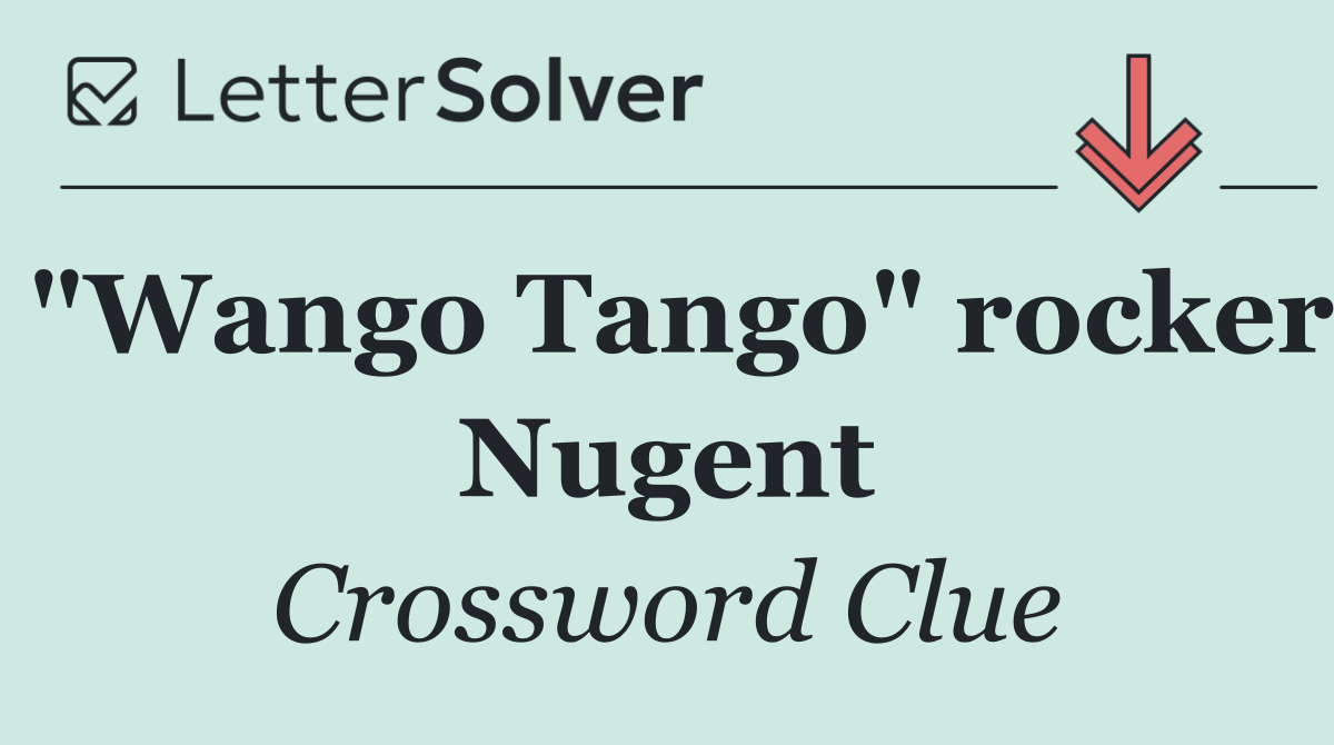 "Wango Tango" rocker Nugent