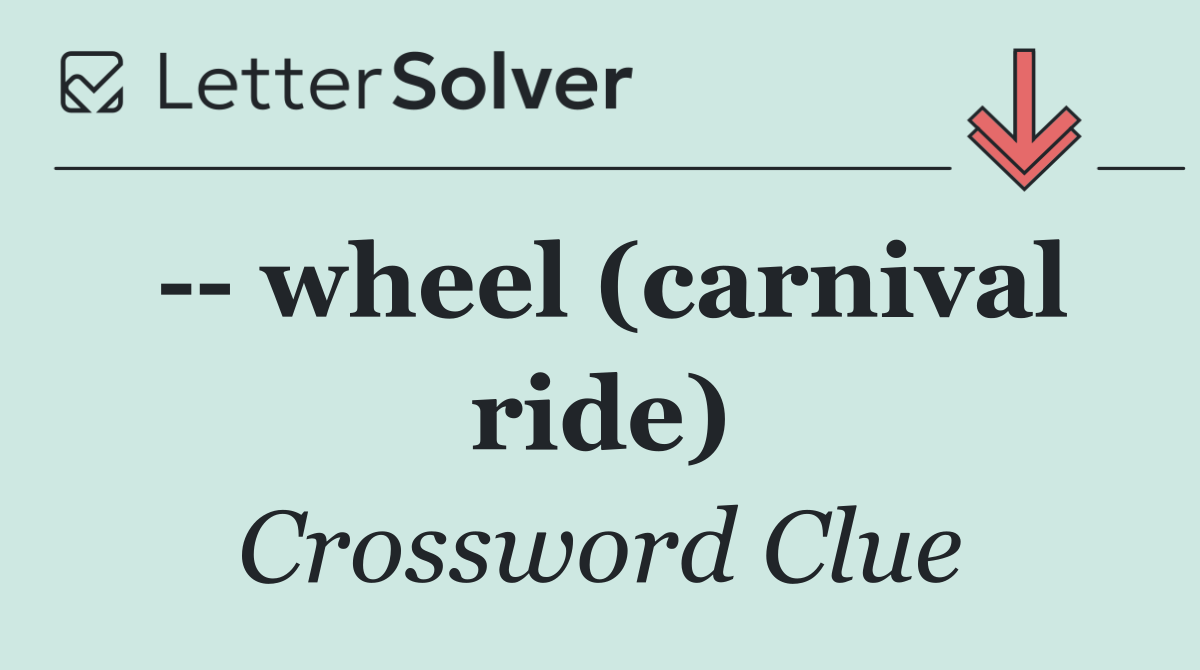    wheel (carnival ride)