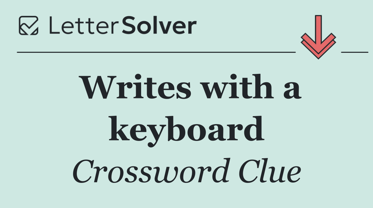 Writes with a keyboard