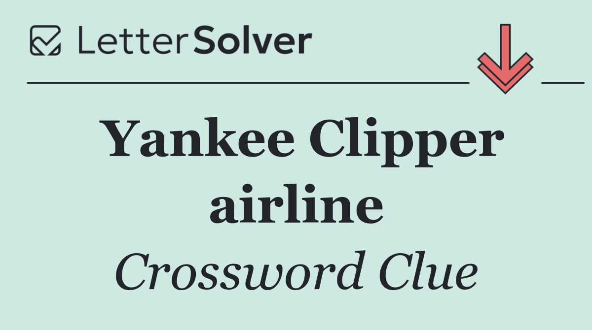 Yankee Clipper airline