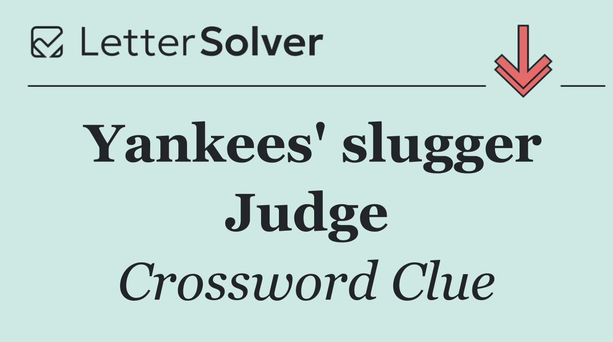Yankees' slugger Judge