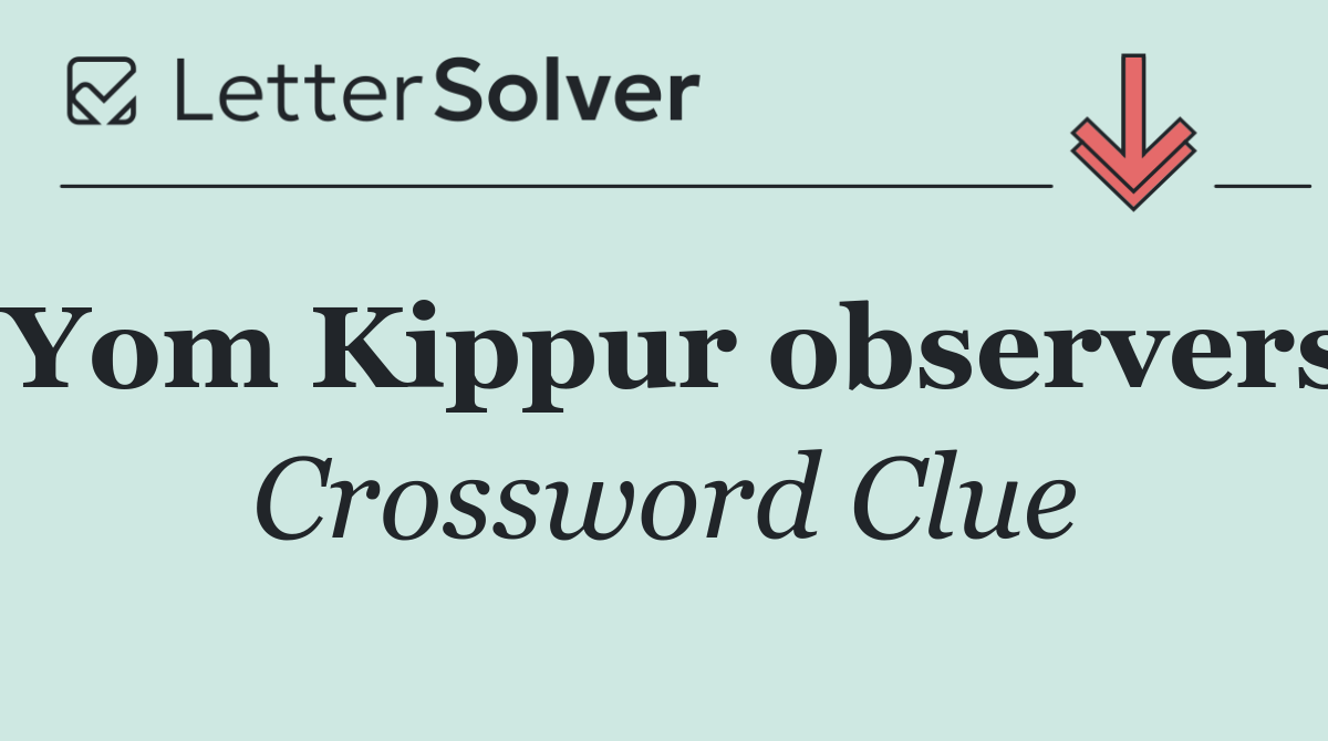 Yom Kippur observers
