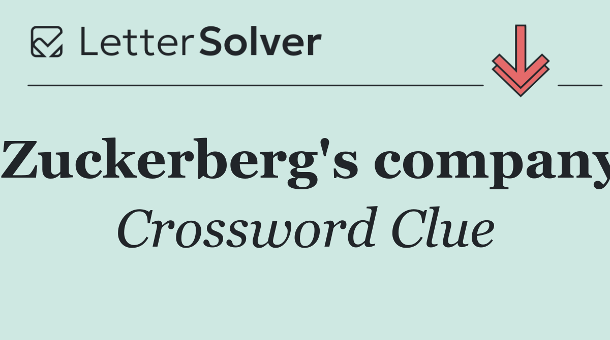 Zuckerberg's company