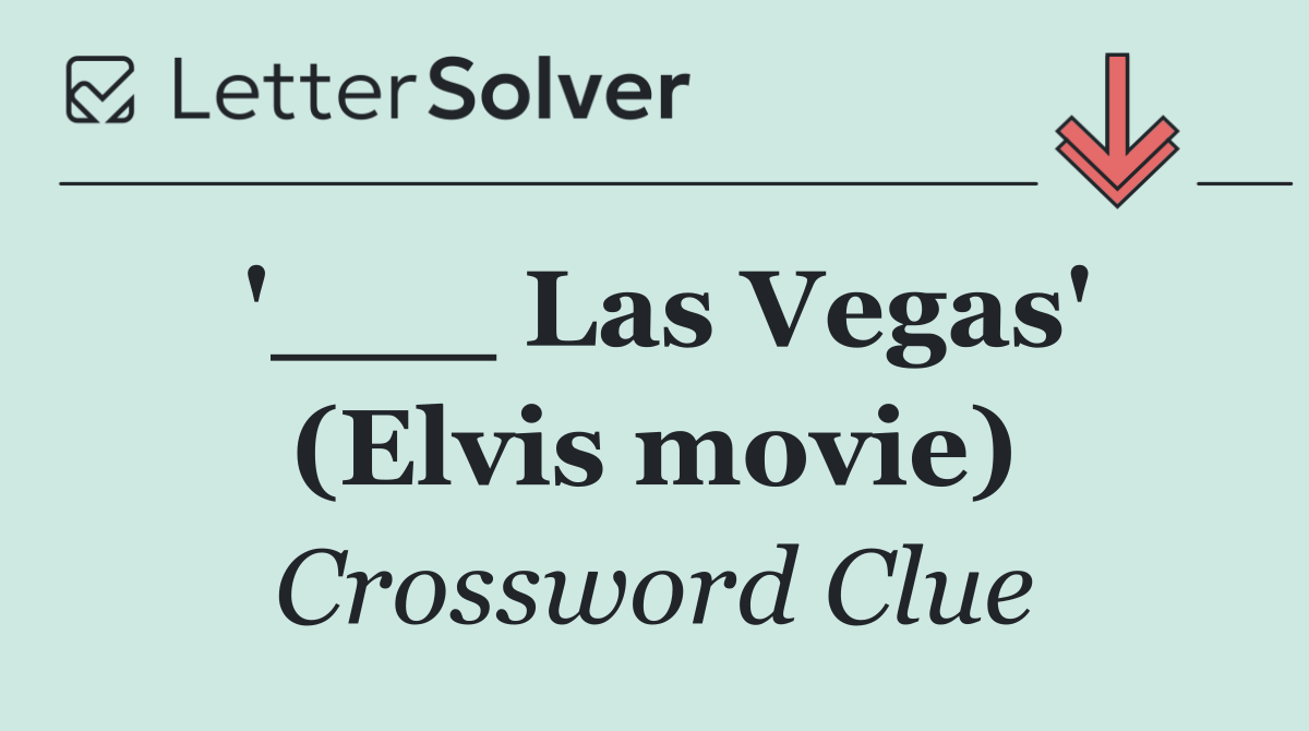 '___ Las Vegas' (Elvis movie)