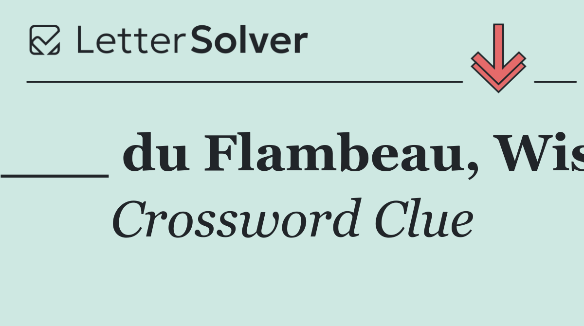 ___ du Flambeau, Wis