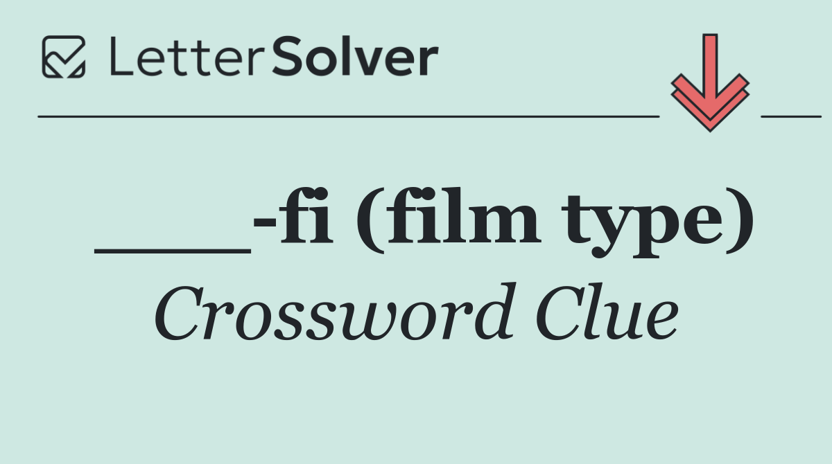 ___ fi (film type)