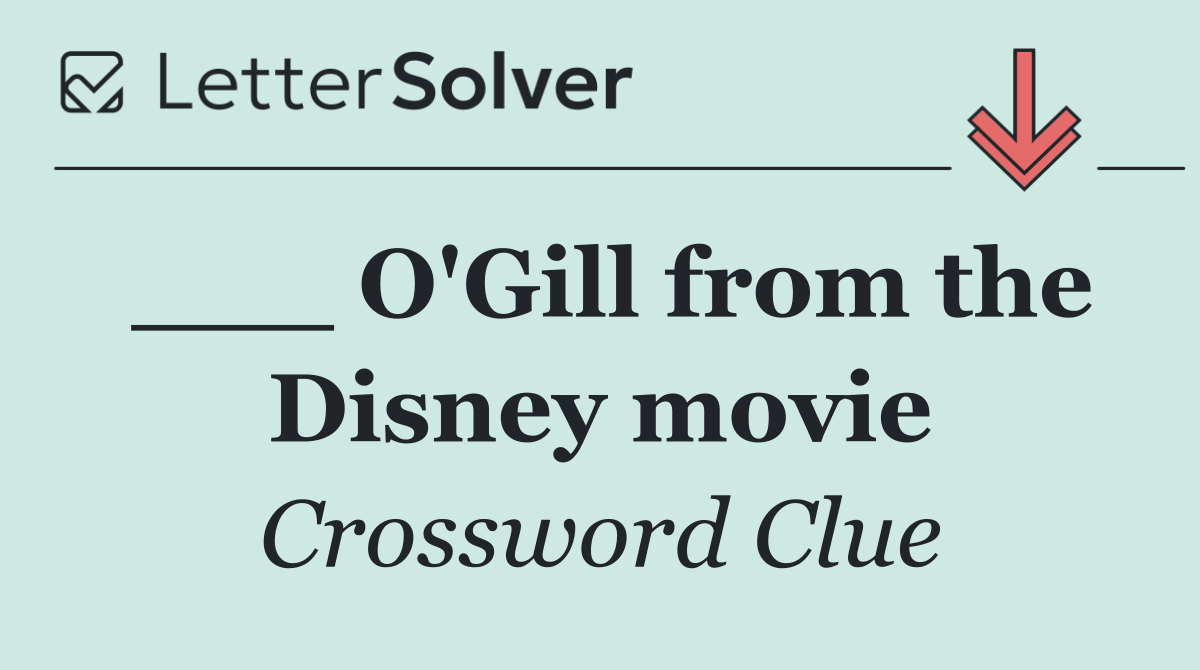 ___ O'Gill from the Disney movie