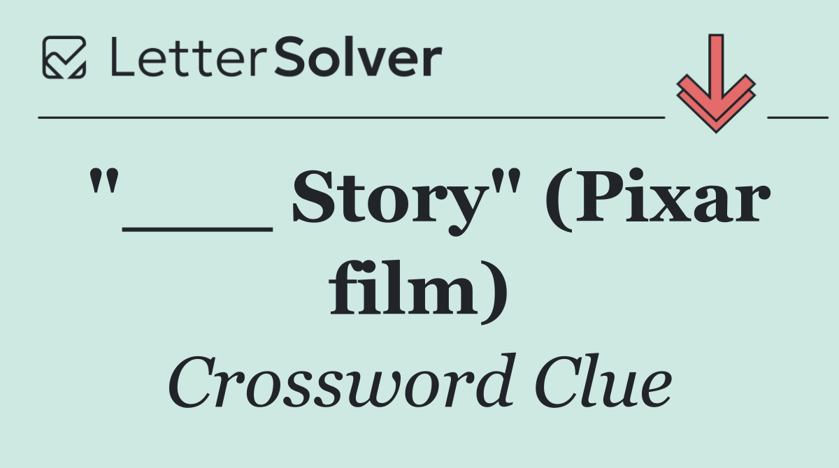 "___ Story" (Pixar film)