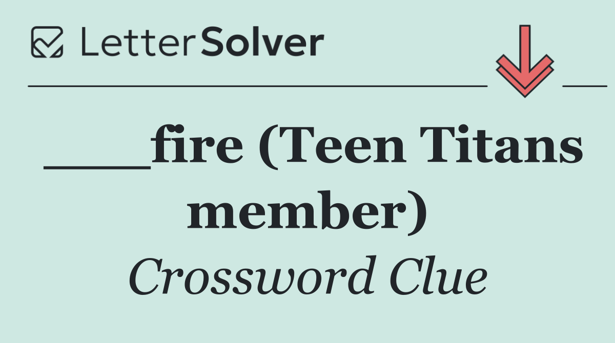 ___fire (Teen Titans member)