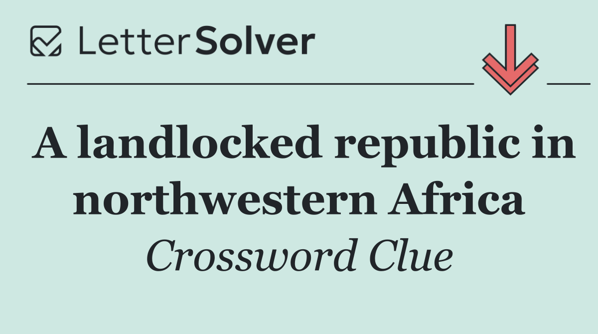 A landlocked republic in northwestern Africa