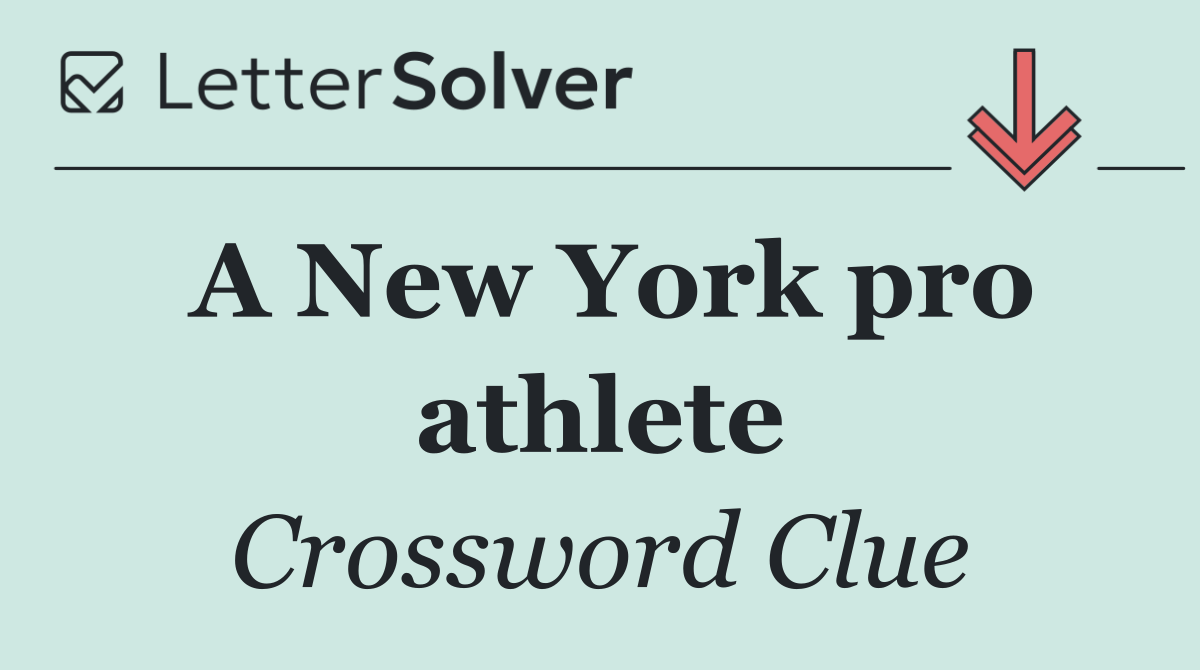 A New York pro athlete