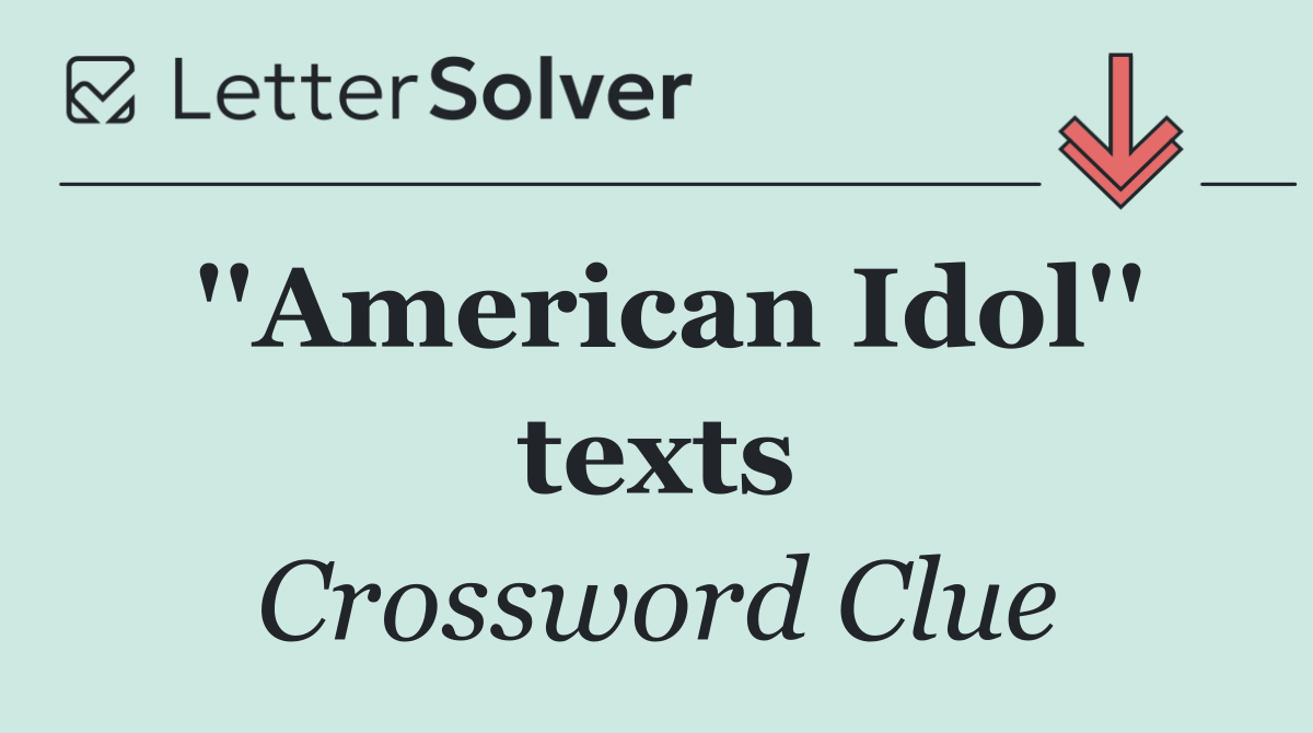 ''American Idol'' texts
