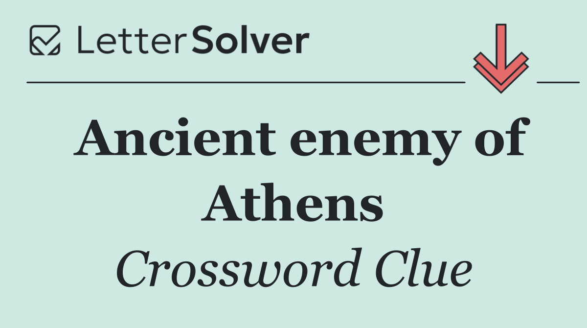 Ancient enemy of Athens